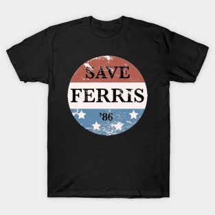 Save Ferris T-Shirt